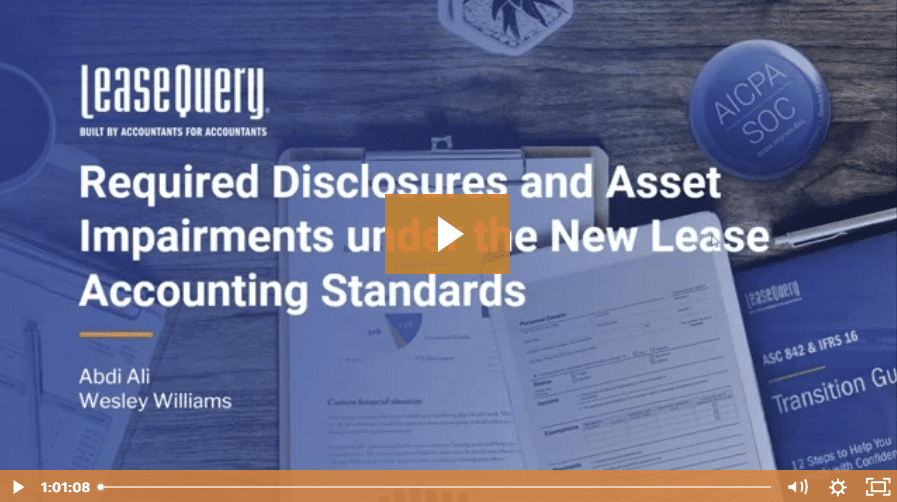 Required Disclosures and Asset Impairments under the New Lease Accounting Standards
